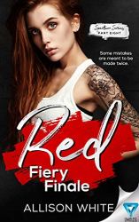 Red: Fiery Finale