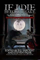 If I Die Before I Wake, Vol. 4